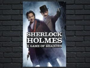 -Sherlock Holmes: A Game of Shadows (2011)-<br>The Original Movie