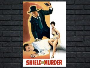 -Shield for Murder (1954)-<br>The Original Movie