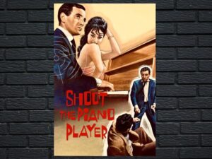 -Shoot the Piano Player (1960)-<br>The Original Movie