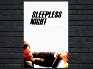 -Sleepless Night (2011)-<br>The Original Movie