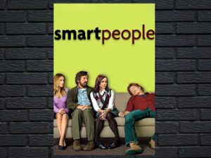 -Smart People (2008)-<br>The Original Movie