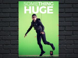 -Something Huge (2017)-<br>The Original Movie