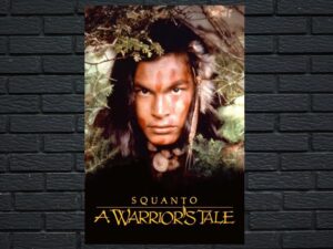 -Squanto: A Warrior's Tale (1994)-<br>The Original Movie