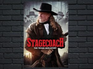 -Stagecoach: The Texas Jack Story (2016)-<br>The Original Movie