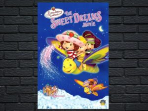-Strawberry Shortcake: The Sweet Dreams Movie (2006)-<br>The Original Movie