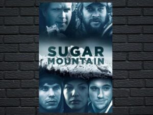 -Sugar Mountain (2016)-<br>The Original Movie