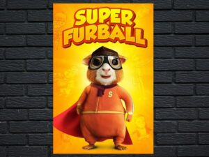 -Super Furball (2018)-<br>The Original Movie