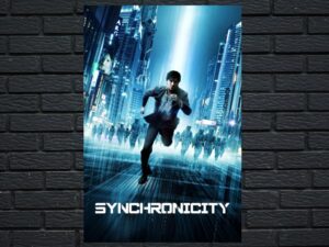 -Synchronicity (2015)-<br>The Original Movie