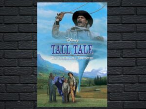 -Tall Tale: The Unbelievable Adventure (1995)-<br>The Original Movie