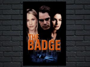 -The Badge (2002)-<br>The Original Movie