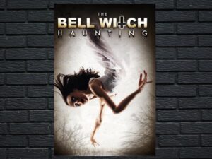-The Bell Witch Haunting (2013)-<br>The Original Movie