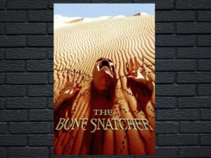 -The Bone Snatcher (2003)-<br>The Original Movie