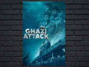 -The Ghazi Attack (2017)-<br>The Original Movie
