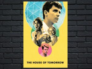 -The House of Tomorrow (2019)-<br>The Original Movie