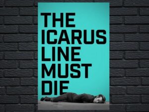 -The Icarus Line Must Die (2018)-<br>The Original Movie