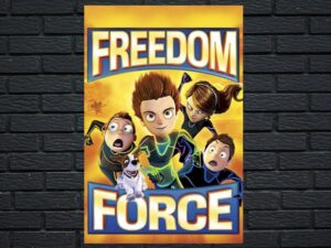 -Freedom Force (2012)-<br>The Original Movie