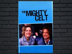 -The Mighty Celt (2005)-<br>The Original Movie