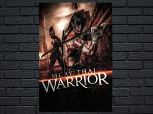 -Muay Thai Warrior (2010)-<br>The Original Movie