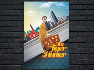 -The Tiger Hunter (2017)-<br>The Original Movie