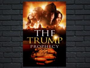 -The Trump Prophecy (2018)-<br>The Original Movie