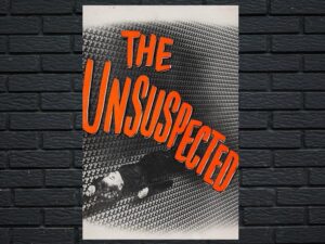 -The Unsuspected (1947)-<br>The Original Movie