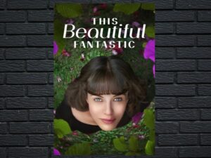 -This Beautiful Fantastic (2016)-<br>The Original Movie