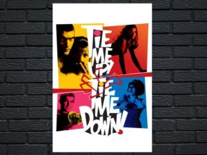 -Tie Me Up! Tie Me Down! (1990)-<br>The Original Movie