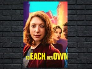 -To Each, Her Own (2018)-<br>The Original Movie