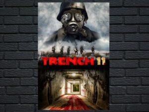 -Trench 11 (2017)-<br>The Original Movie