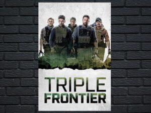-Triple Frontier (2019)-<br>The Original Movie