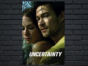-Uncertainty (2009)-<br>The Original Movie