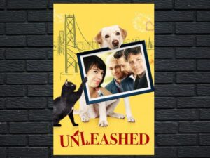 -Unleashed (2017)-<br>The Original Movie