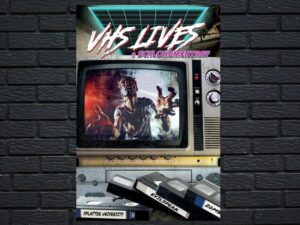 -VHS Lives: A Schlockumentary (2017)-<br>The Original Movie