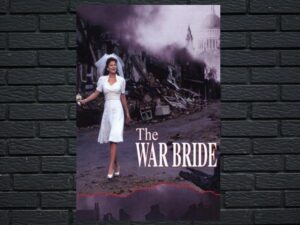 -The War Bride (2001)-<br>The Original Movie