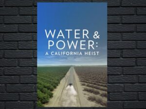 -Water & Power: A California Heist (2017)-<br>The Original Movie