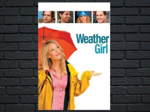 -Weather Girl (2009)-<br>The Original Movie