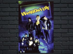 -Weirdsville (2007)-<br>The Original Movie