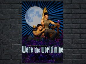 -Were the World Mine (2008)-<br>The Original Movie