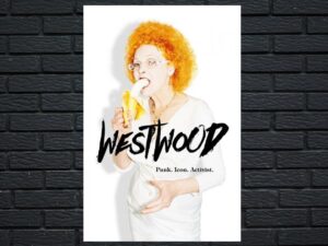 -Westwood: Punk, Icon, Activist (2018)-<br>The Original Movie