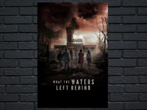 -What the Waters Left Behind (2017)-<br>The Original Movie