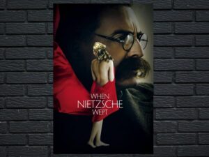 -When Nietzsche Wept (2007)-<br>The Original Movie