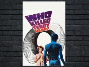 -Who Killed Teddy Bear? (1965)-<br>The Original Movie