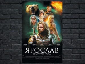 -Yaroslav. A Thousand Years Ago (2010)-<br>The Original Movie