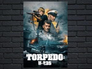 -Torpedo: U-235 (2019)-<br>The Original Movie