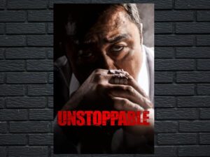-Unstoppable (2018)-<br>The Original Movie