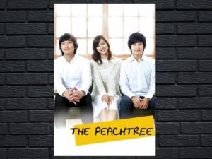 -The Peach Tree (2012)-<br>The Original Movie