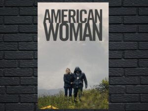 -American Woman (2018)-<br>The Original Movie