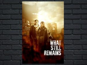 -What Still Remains (2018)-<br>The Original Movie
