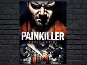-Painkiller (2013)-<br>The Original Movie