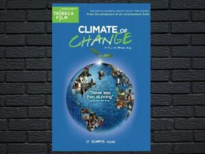 -Climate of Change (2010)-<br>The Original Movie